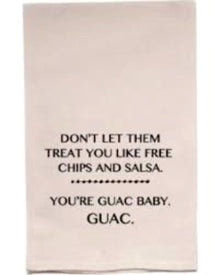  Guac Baby - Tea Towel